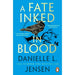 A Fate Inked in Blood: The No. 1 Sunday Times bestselling romantasy sensation /  Danielle L. Jensen - The Book Bundle