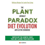 Dr Gundry Diet Evolution, Plant Paradox Quick and Easy, Plant Anomaly Paradox Diet 3 Books Collection Set - The Book Bundle