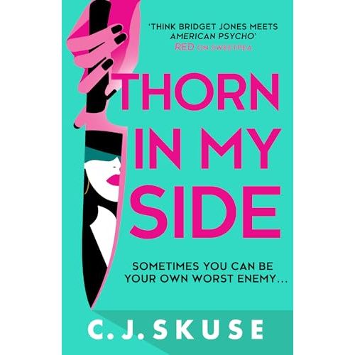 Thorn In My Side: Now a major Sky TV series, new for 2024! The darkly funny thriller about the original serial killer you love to love: Book 4 (Sweetpea series) - The Book Bundle