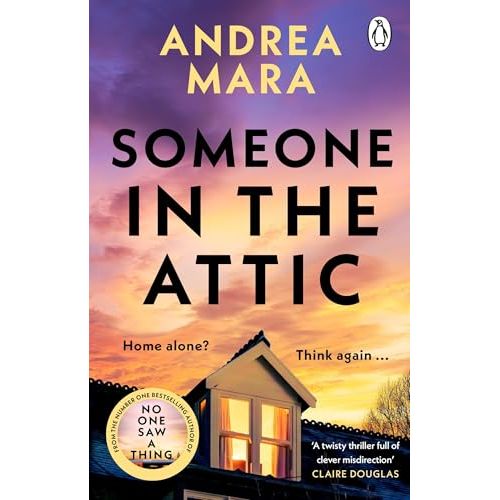 Someone in the Attic: The gripping new psychological thriller from the Sunday Times bestselling author of No One Saw a Thing - The Book Bundle