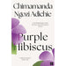 Chimamanda Ngozi Adichie 3 Books Collection Set (Half Of A Yellow Sun, Americanah And Purple Hibiscus) - The Book Bundle