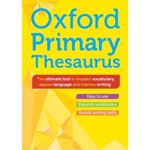 Oxford Primary Thesaurus From Oxford Primary Dictionaries - Non Fiction - Paperback - The Book Bundle