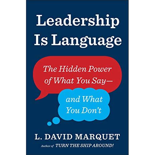 Leadership Is Language: The Hidden Power of What You Say and What You Don't - The Book Bundle