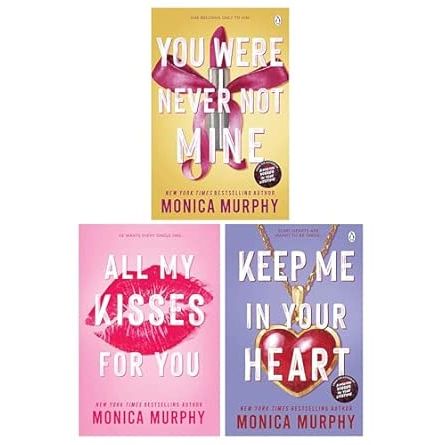 Lancaster Prep Series By Monica Murphy 3 Books Collection Set (All My Kisses for You, Keep Me In Your Heart  & You Were Never Not Mine) - The Book Bundle