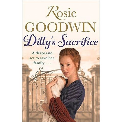 Rosie Goodwin 7 Books Collection Set The Empty Cradle, Home Front Girls, The Maid's Courage