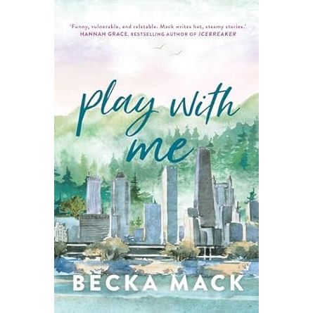 Playing For Keeps Series by Becka Mack 3 Books Collection Set (Consider Me, Play with Me & Unravel Me) - The Book Bundle