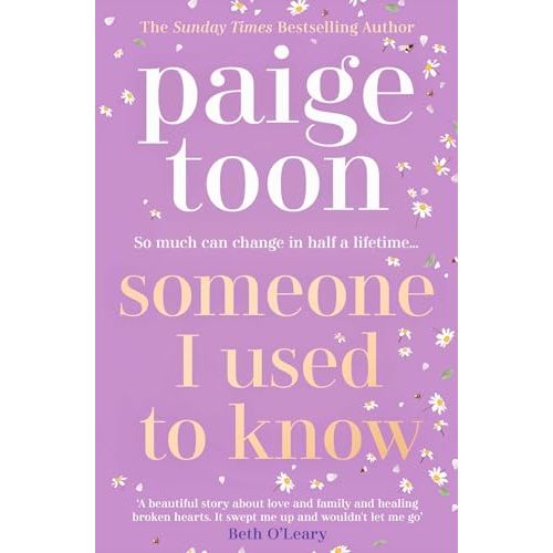 Someone I Used to Know: The gorgeous new love story with a twist, from the bestselling author - The Book Bundle