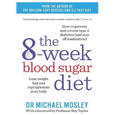 8-Week Blood Sugar Diet & 8-Week Blood Sugar Diet Recipe Book 2 Books Collection Set - The Book Bundle