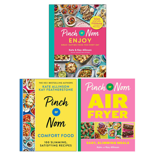 Kay Allinson 3 Books Collection Set (Pinch of Nom Enjoy, Pinch of Nom Air Fryer, Pinch of Nom Comfort Food) - The Book Bundle