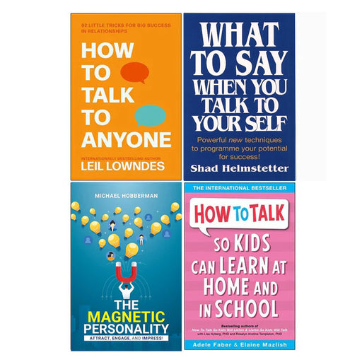 How to Talk to Anyone, What to Say, The Magnetic Personality, How to Talk so Kids Can 4 Books Set - The Book Bundle