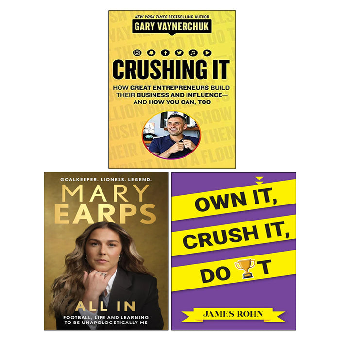 Mary Earps(HB), Crushing It!, OWN IT, CRUSH IT, DO IT 3 Books Collection Set - The Book Bundle