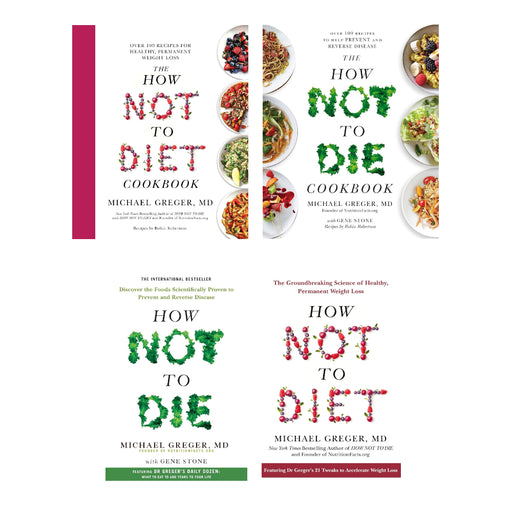 Michael Greger  4 Books Set (The How Not to Diet Cookbook, How Not to Diet, How Not to Die, The How Not to Die Cookbook) - The Book Bundle