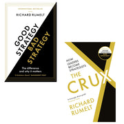 Richard Rumelt 2 Books Set (The Crux & Good Strategy/Bad Strategy) - The Book Bundle