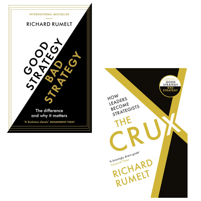 Richard Rumelt 2 Books Set (The Crux & Good Strategy/Bad Strategy) - The Book Bundle