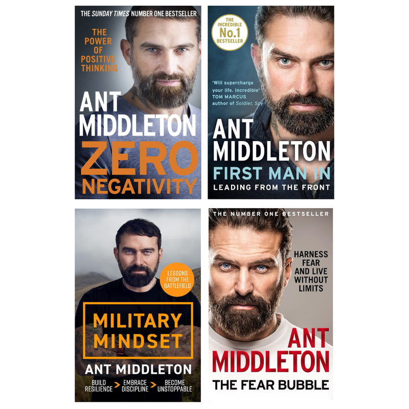 Ant Middleton 4 Books Set (Military Mindset (HB), The Fear Bubble, First Man In, Zero Negativity) - The Book Bundle