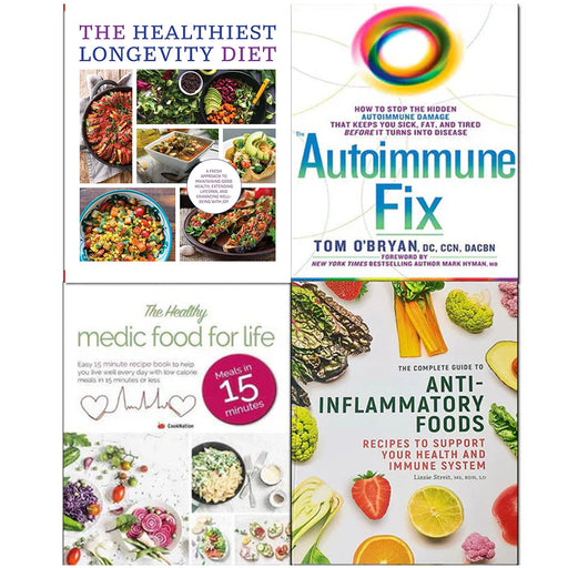 Autoimmune Fix [Hardcover], The Complete Guide To Anti-Inflammatory Foods, The Healthiest Longevity Diet, Healthy Medic Food for Life 4 Books Collection Set - The Book Bundle