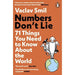 Numbers Don't Lie: 71 Things You Need to Know About the World - The Book Bundle