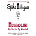 Mussolini: His Part in My Downfall (Spike Milligan War Memoirs) - The Book Bundle