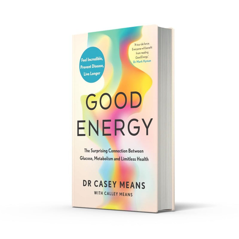 Good Energy: The number 1 New York Times Bestseller: The groundbreaking connection between glucose levels, metabolism