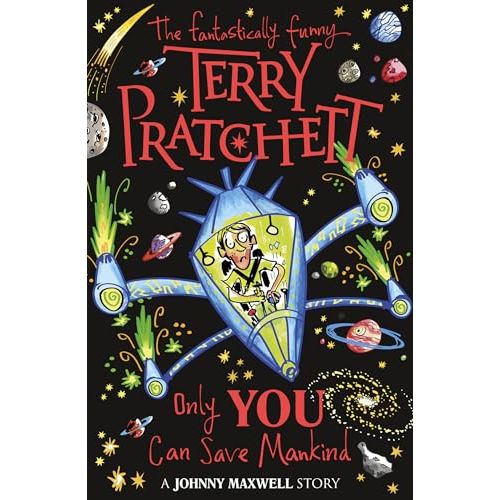 Only You Can Save Mankind (Johnny Maxwell) - The Book Bundle