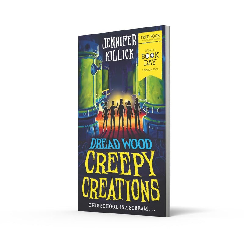 Creepy Creations by Jennifer Killick - Childrens Fiction - Ages 9-12 - Paperback