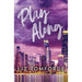 Play Along: the new sports romance for 2024 with steam, fake dating and a Vegas wedding - from the TikTok sensation (Windy City Series) - The Book Bundle