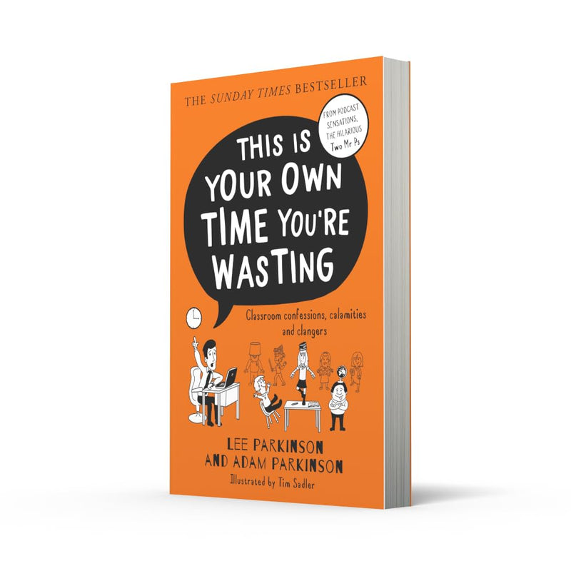This Is Your Own Time You’re Wasting By Lee And Adam Parkinson - Nonfiction - Paperback