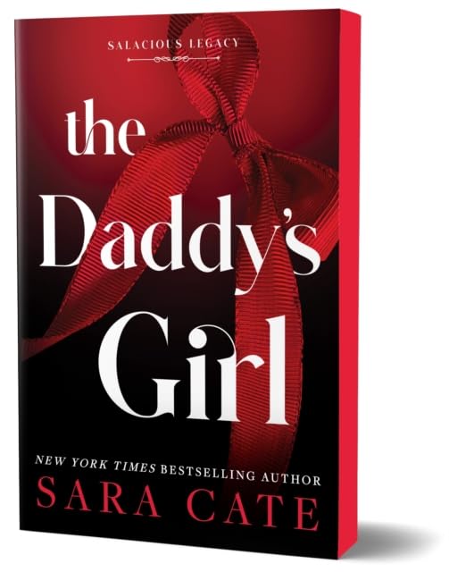 Salacious Legacy Series 3 Books Collection Set by Sara Cate
