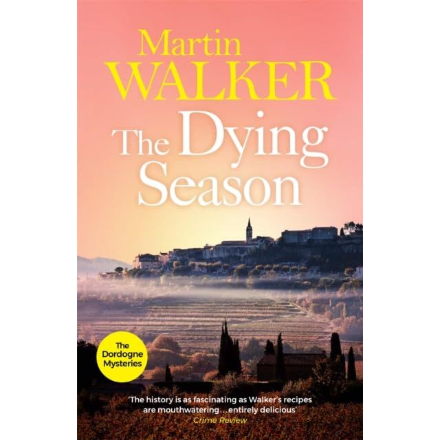 Six paperback books from the Bruno Chief of Police series by Martin Walker, part of the Dordogne Mysteries collection.