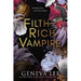 Filthy Rich Vampire: TikTok made me buy it! Twilight meets Gossip Girl in this totally addictive and steamy vampire romance - The Book Bundle