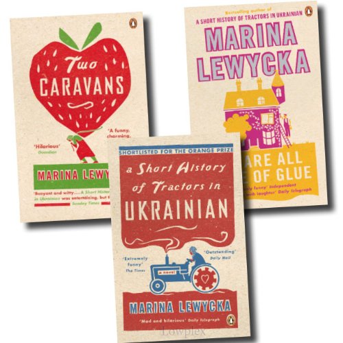 Marina Lewycka: 3 book collection pack: A Short History of Tractors In Ukrainian / Two Caravans / We Are All Made of Glue - The Book Bundle