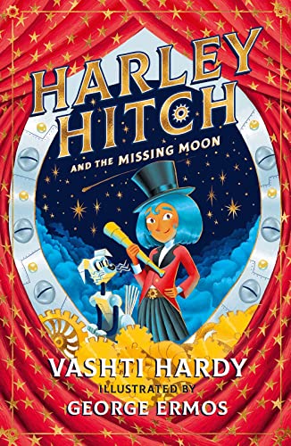 Harley Hitch and the Missing Moon: 2 by Vashti Hardy - Ages 9–12 - Paperback - The Book Bundle