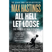 Max Hastings Collection 2 Books Set (Catastrophe Europe Goes to War 1914, All Hell Let Loose) - The Book Bundle