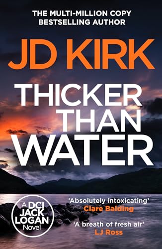 Thicker Than Water (DCI Logan Crime Thrillers Book 2) by J.D. Kirk - Fiction - Paperback