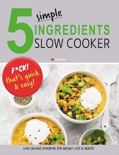 5 Ingredients, 5 Simple Ingredients & Slow Cooker 3 Books Collection Set - Non Fiction - Paperback
