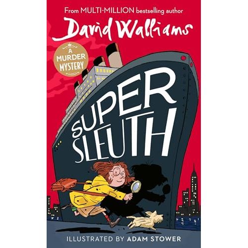 Super Sleuth: New for 2024, a funny crime caper from the bestselling author of Spaceboy - The Book Bundle