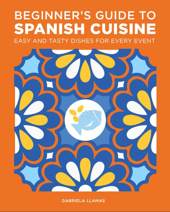 Modern Fast and Simple Gluten-Free, The Ultimate Mediterranean Diet, Beginner's Guide to Spanish Cuisine, Complete BBQ BIBLE 4 Books Collection Set