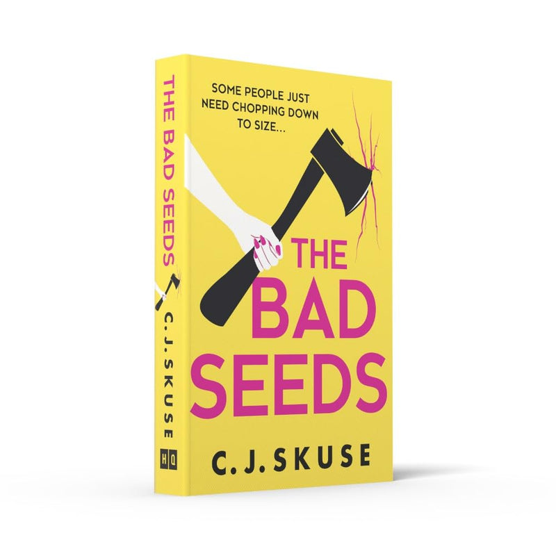 The Bad Seeds: The serial killer thriller dark comedy, now a TV show on Sky Atlantic! by C.J. Skuse - The Book Bundle