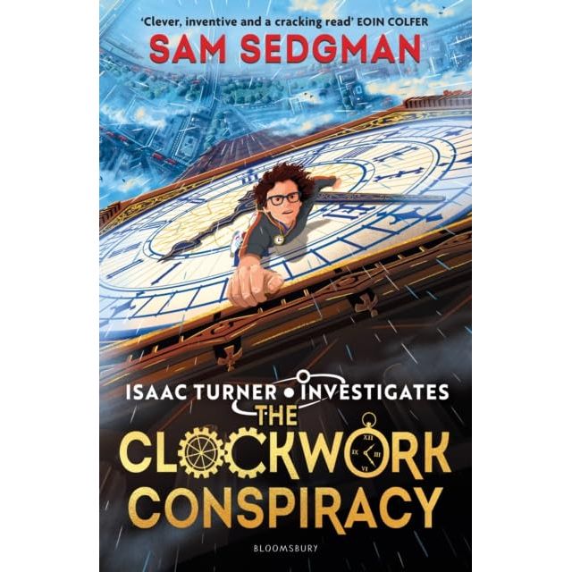 Isaac Turner Investigates Series 3 Books Collection Set by Sam Sedgman (The Galileo Heist, The Forbidden Atlas & The Clockwork Conspiracy) - The Book Bundle
