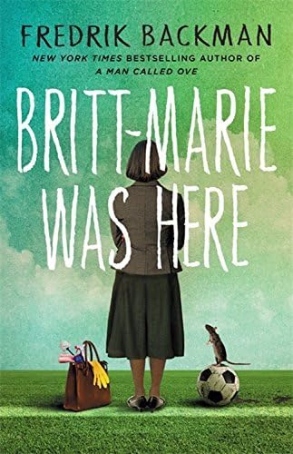 A Man Called Ove & Britt-Marie Was Here 5 Books Collection Set by Fredrik Backman - Fiction - Paperback