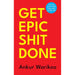 Get Epic Shit Done by Ankur Warikoo Hardcover - The Book Bundle