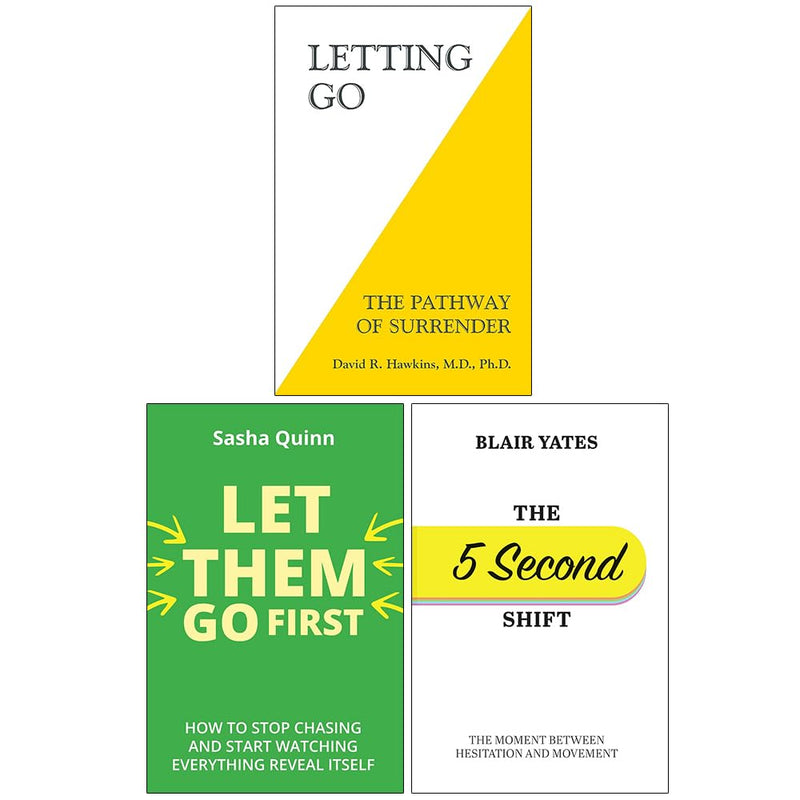 Letting Go,Let Them Go First ,The 5 Second Shift 3 Books Collection Set - The Book Bundle