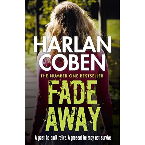Fade Away: A gripping thriller from the #1 bestselling creator of hit Netflix show Fool Me Once - The Book Bundle