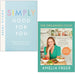 Amelia Freer Collection 2 Books Set (Simply Good For You, The Organised Cook) - The Book Bundle
