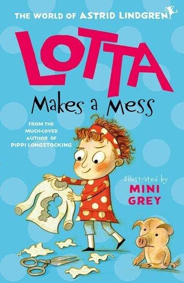 Astrid Lindgren Lotta Collection 2 Books Set (Lotta Makes a Mess, Lotta Says 'No!)