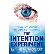 Lynne Mctaggart Collection 3 Books Set (The Power of Eight, The Field, Intention Experiment) - The Book Bundle