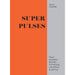 Super Pulses: Truly modern recipes for beans, chickpeas and lentils - The Book Bundle