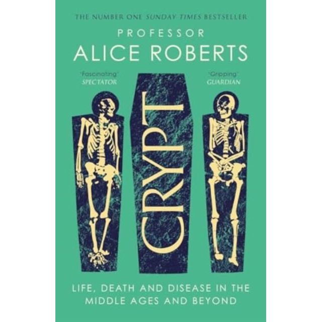 Alice Roberts 3 Books Collection Set (Buried, Ancestors and Crypt) - The Book Bundle