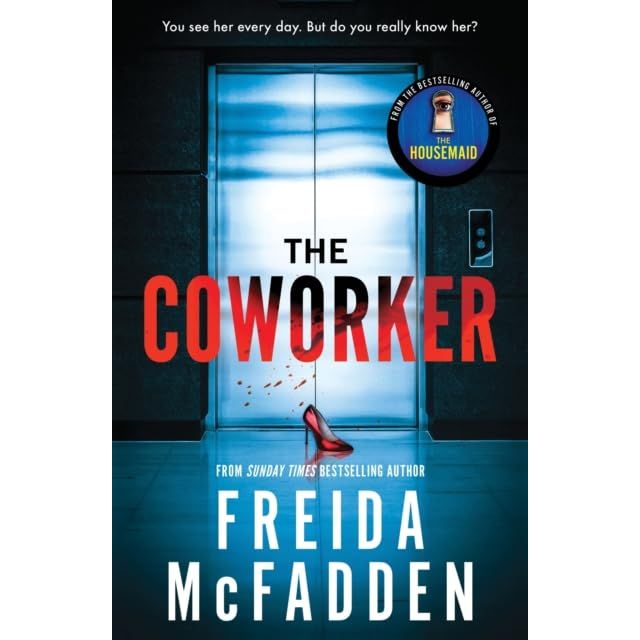 Freida McFadden Collection 3 Books Set (Never Lie, The Locked Door & The Coworker) - The Book Bundle