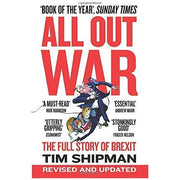 Tim Shipman Brexit Collection 2 Books Set Pack All Out War, Fall Out - The Book Bundle